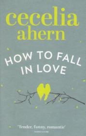 How to Fall in Love